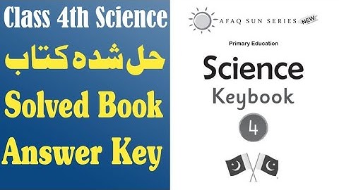 Class 4th Science Keybook Afaq Sun Series - Solved Book - Chiku Chemistry