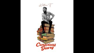 killer t conscious mixtape by de boss 2021