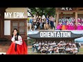 My EPIK Orientation (August 2018 Intake)