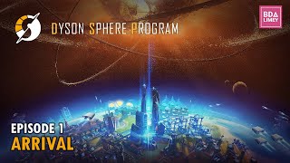 Arrival | Dyson Sphere Program | Episode 1 Net Worth