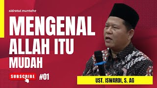 Download Lagu MENGENAL ALLAH ITU MUDAH (BAG. 01) - KAJIAN TAUHID | UST. ISWARDI, S. AG MP3