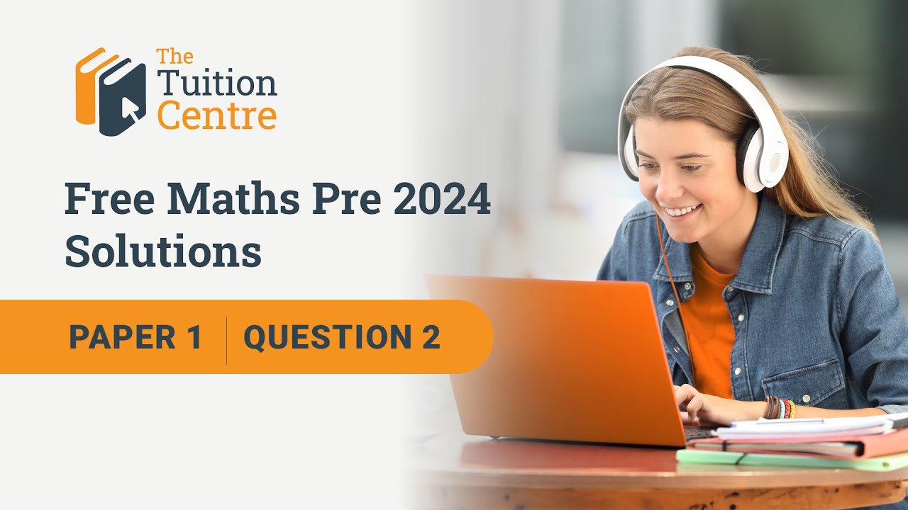 Pre Hl Math 2024 P1 Q2 TTC HL LC Maths Pre - YouTube