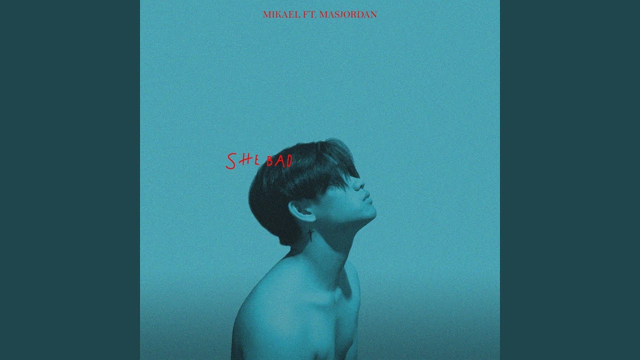 Guarda She Bad (feat. Mas Jordan) su YouTube Guarda She Bad (feat. Mas Jordan) su YouTube