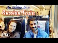 Awesome Journey in a Russian Train || Moscow to Belgorod || Indian In RUSSIA