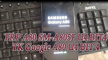 Frp Bypass Samsung A80 SM-A805F U4 BIT4.Google Account FRP A80 SM-A805F|Minh Châu Mobile