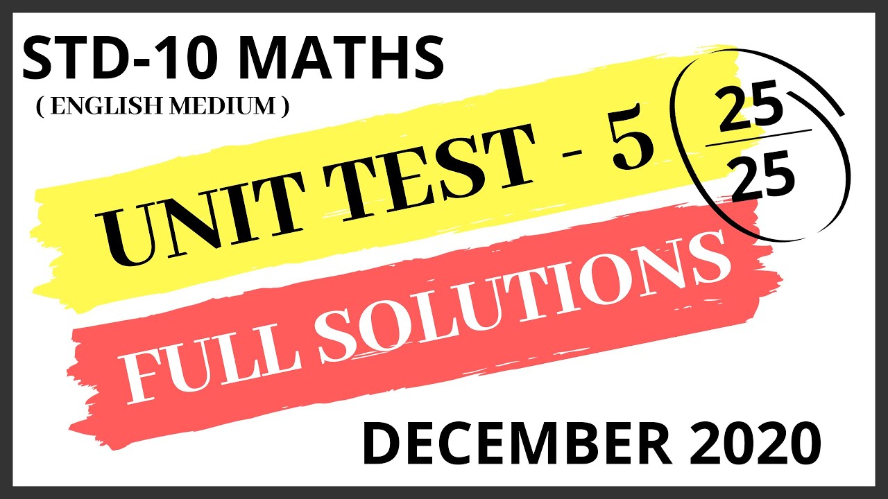 Unit test std 10 maths paper solution december 2020 | paper solution ...