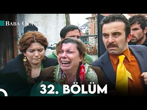 Baba Ocağı 32. Bölüm