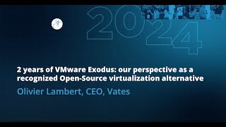 2 years of VMware Exodus | Olivier Lambert