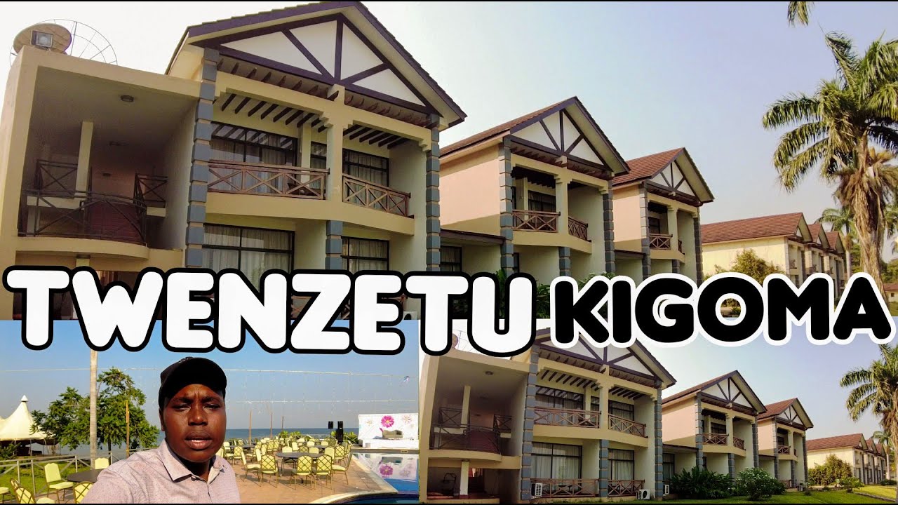 #TWENZETU: JIONEE UKUAJI WA MJI WA KIGOMA