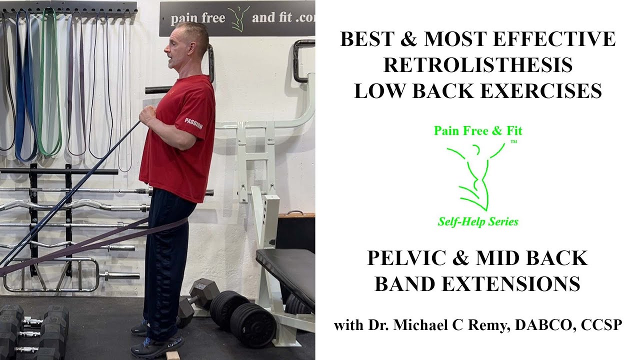best-most-effective-retrolisthesis-exercises-band-extensions-youtube
