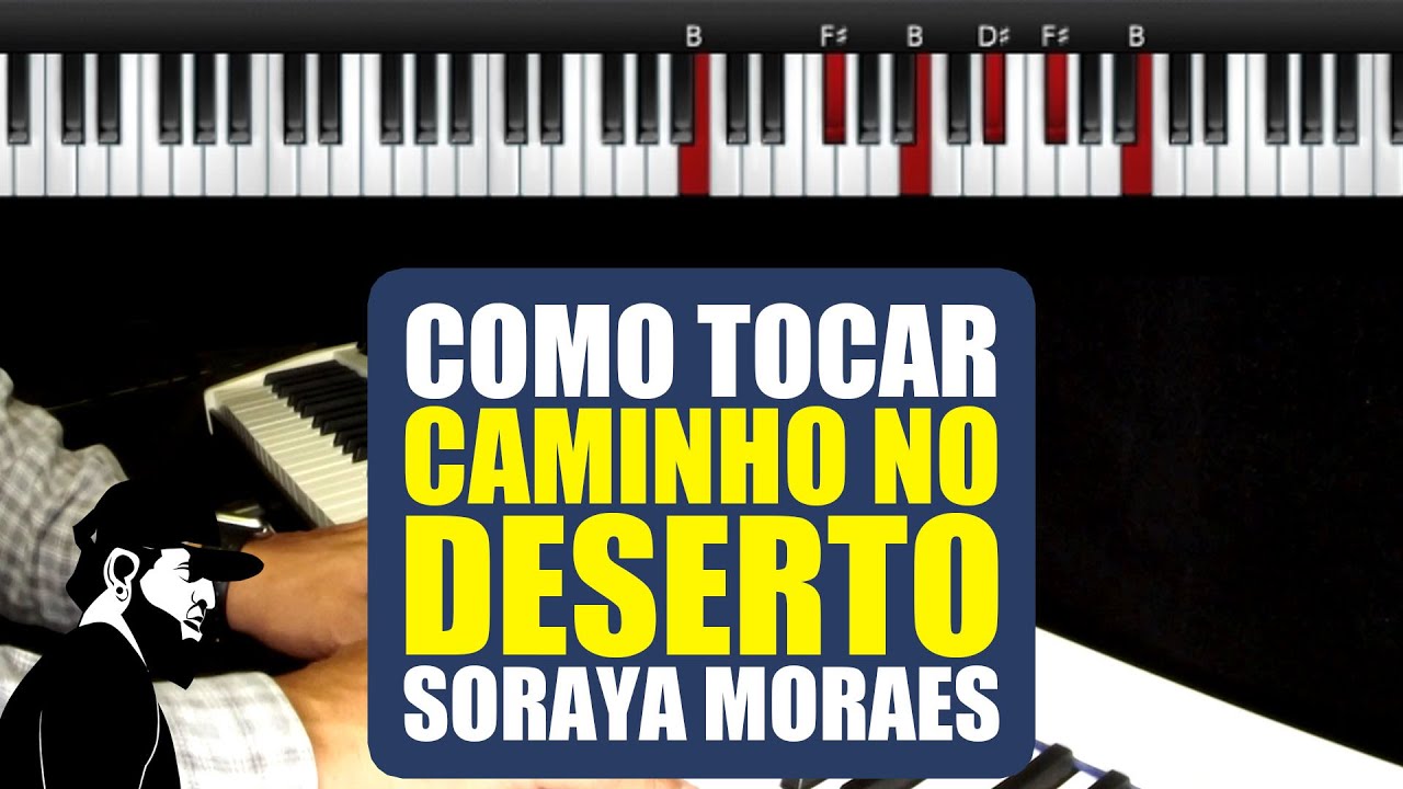 Caminho No Deserto - Soraya Moraes