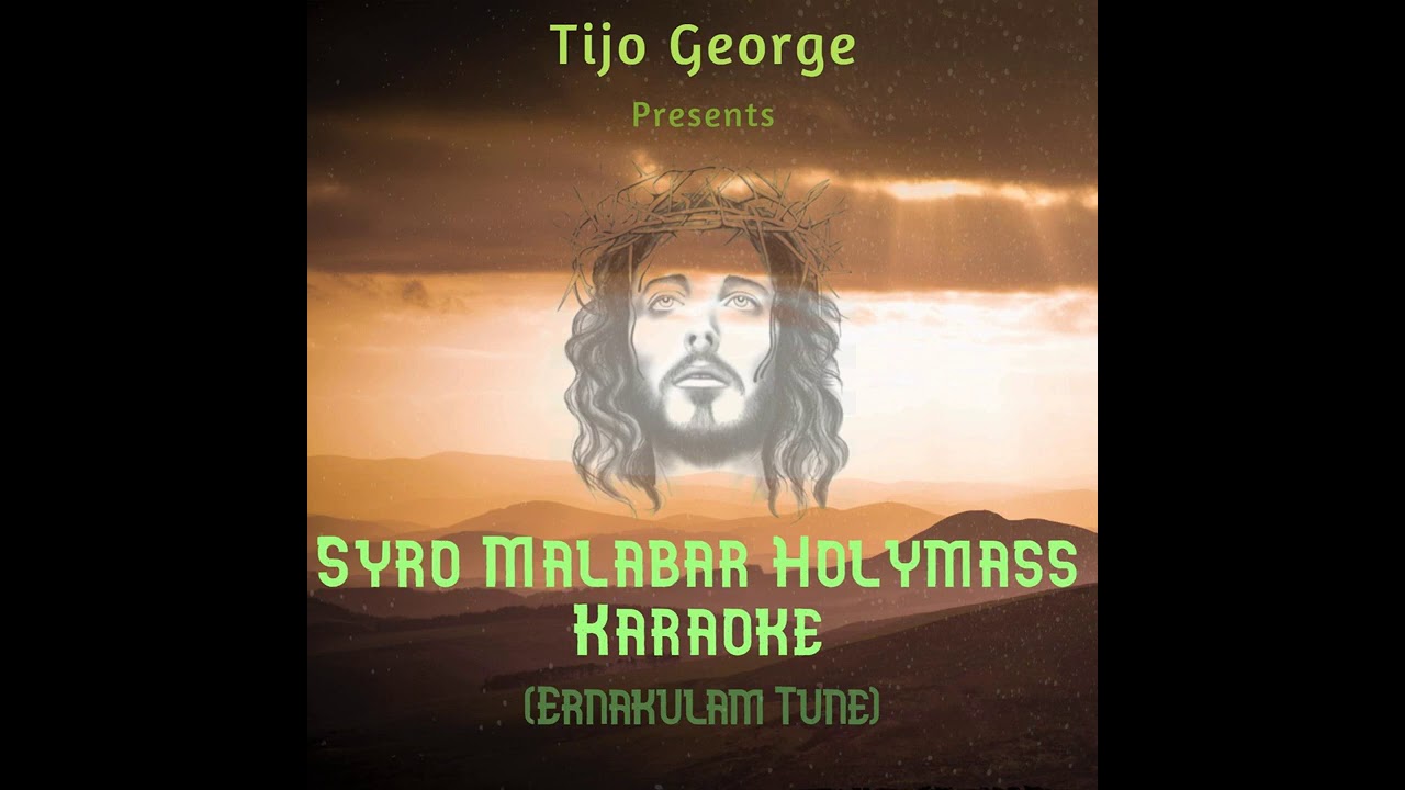 Karthavam Mishiha Vazhiyai Karaoke Version  Tijo George