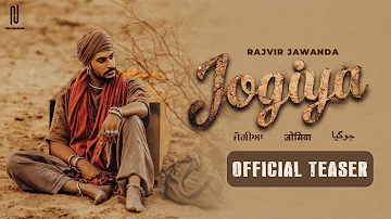 Jogiya (Pre-Video Teaser) Rajvir Jawanda | G Guri | Harry Singh |Preet Singh | New Punjabi Song 2024