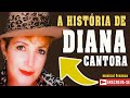 A HISTÓRIA DA CANTORA DIANA