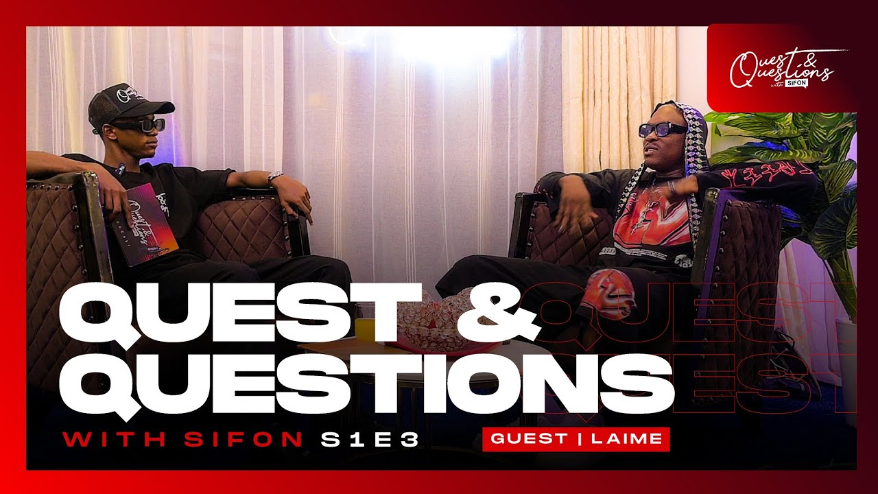 Quest and Questions with Sifon S1E3: Laime