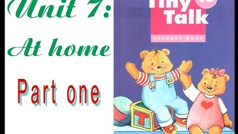 Tiny Talk 1B (Grade 2) - Week 22 - Unit 7: At home (Part 1)