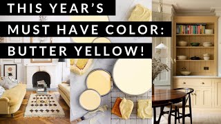 The Power of Buttery Yellow Home Inspiration