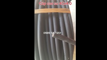 Cáp cao su 4cx4 Han Quốc, day vo cao su loi bo, cap cao su xho tang quan, cap cao su samwon korea