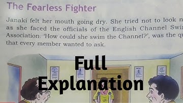 CLASS- 5 || CH-  "THE FEARLESS FIGHTER"   || FULL EXPLANATION ||