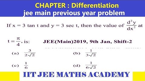 DIFFERENTIATION JEE MAIN 2019 9 JANUARY SHIFT 2 BY RS SIR