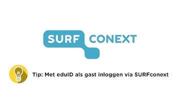 SURFconext Tip: Met eduID inloggen als gast via SURFconext.