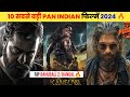 10 upcoming biggest pan indian movies 2024 releasing in hindi  upcoming big movies  pushpa 2the