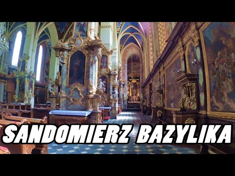SANDOMIERZ CATHEDRAL - Bazylika Katedralna Narodzenia NMP Sandomierz - Poland (4K)