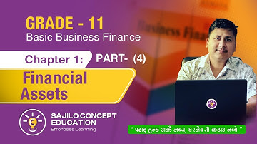 Finance Class 11 in Nepali | Chapter 3 Financial Assets Theory Part 4 | Short-Term Securities
