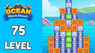 Ocean Block shoot Level 75 Walkthrough Solution