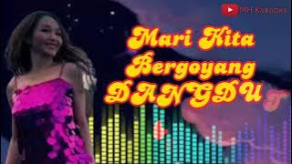 MARI KITA BERGOYANG DANGDUT by. Bunda CORLA (KARAOKE with Liric)