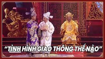 Táo quân 2019 | Tại sao tai nạn giao thông lại tăng  | Gặp nhau cuối năm 2019 | Hài tổng hợp