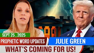 Julie Green PROPHETIC WORD✝️ URGENT PROPHECY YOU WON'T BELIEVE WHAT'S COMING FOR US   Prophecy