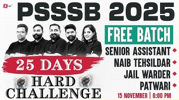 PSSSB Senior Assistant, Naib Tehsildar, Jail Warder, Patwari 2025 | 25 Days Hard Challenge
