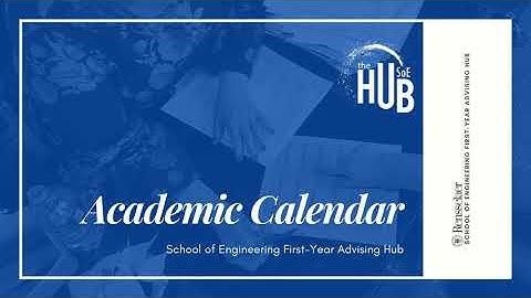 Academic Calendar Navigation | The Hidden Curriculum, Class of 2024