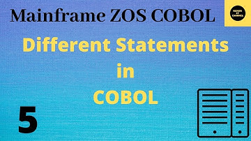 Different Statements in COBOL - Mainframe COBOL Tutorial - Part 5 #COBOL (Vol Revised)