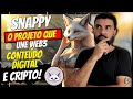 Snappy: O Mercado de Conteúdo Digital Nunca Mais Será o Mesmo!