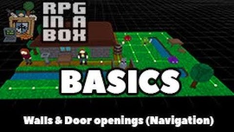 RPG In A Box Basics: Walls & Door Openings (Navigation)