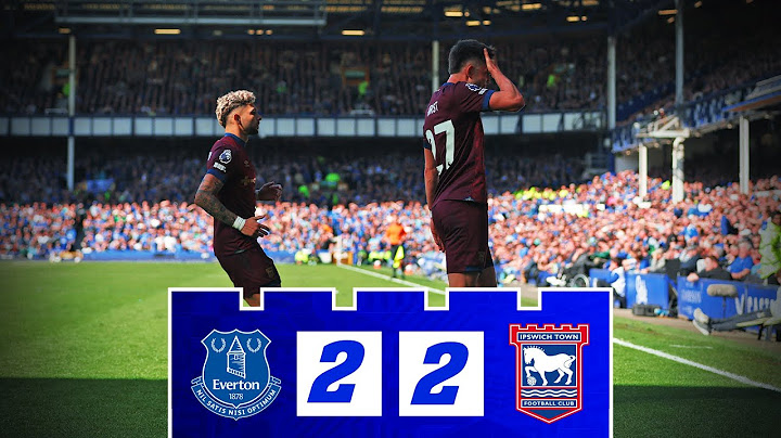 HIGHLIGHTS | EVERTON 2 TOWN 2