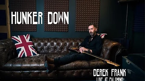 Hunker Down - Live at Palomino