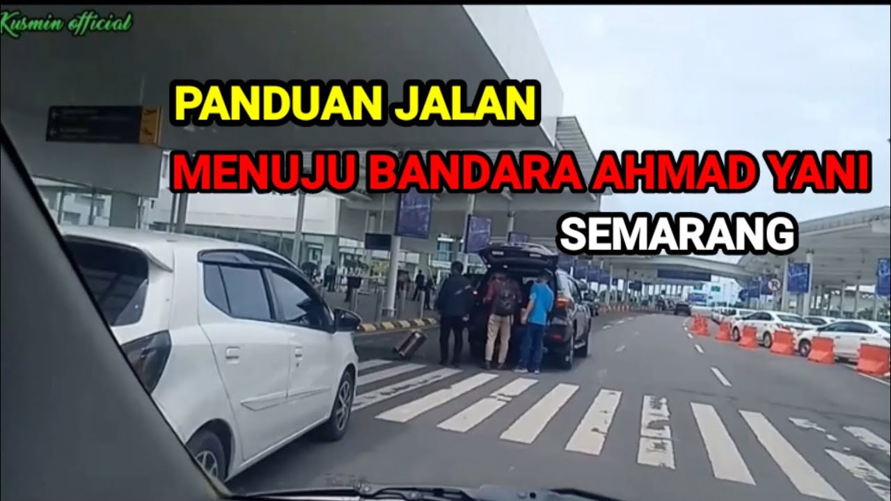 JALAN PANDUAN MENUJU BANDARA AHMAD YANI SEMARANG