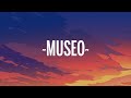 Rauw Alejandro - MUSEO (Letra/Lyrics)