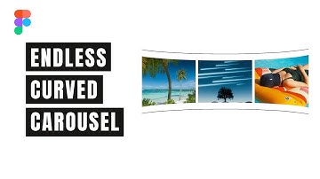 How To Create CURVED Carousel With Endless Auto Scrolling In Figma | Figma Tutorial