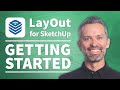 SketchUp Layout – How to Use LayOut for SketchUp Pro (tutorial updated for 2022)