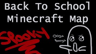 Back To School Minecraft Horror map Ft. Darkkittyhybrid