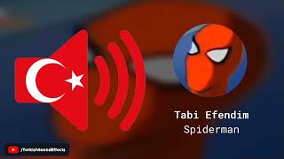 Tabi Efendim - Spiderman - Ses Efekti Resimi