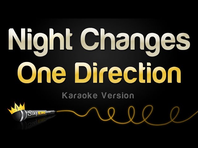 One Direction - Night Changes (Karaoke Version) class=