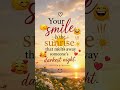 Day 34/100 - Your Smile Can Brighten Someone’s Darkest Night 😊🌅 | Inspirational Quote #shorts