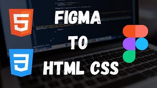 Convert Figma Design to HTML & CSS: A Step-by-Step Guide