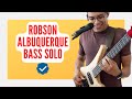 Robson Albuquerque Bass Solo