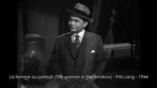 1944 - La femme au portrait (The woman in the window), de Fritz Lang